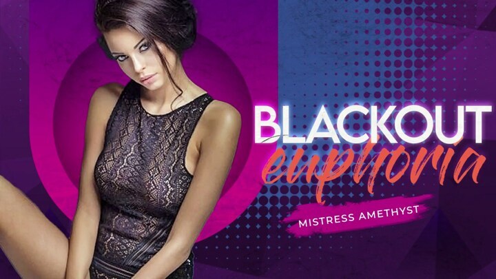 Actress: Mistress Amethyst. Title and Studio: Black Out Euphoria